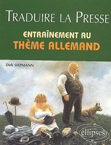Emprunter Traduire la presse. Entraînement au thème allemand livre