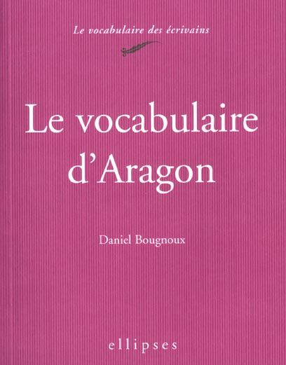 Emprunter Le vocabulaire d'Aragon livre