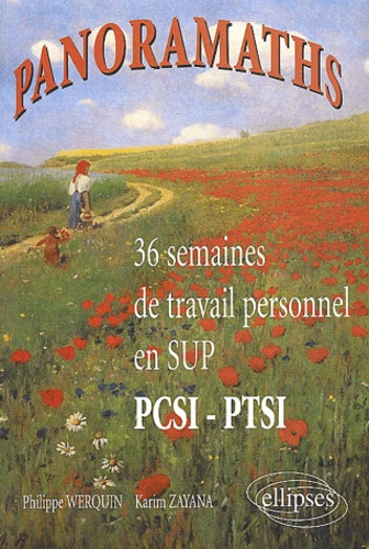 Emprunter Panoramaths. 36 semaines de travail personnel en Sup PCSI-PTSI livre