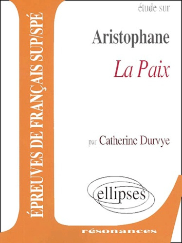 Emprunter Etude sur La paix, Aristophane livre