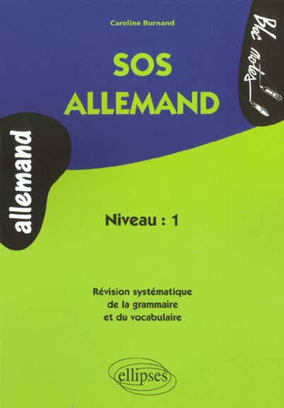 Emprunter SOS allemand. Révision systématique de la grammaire et du vocabulaire livre