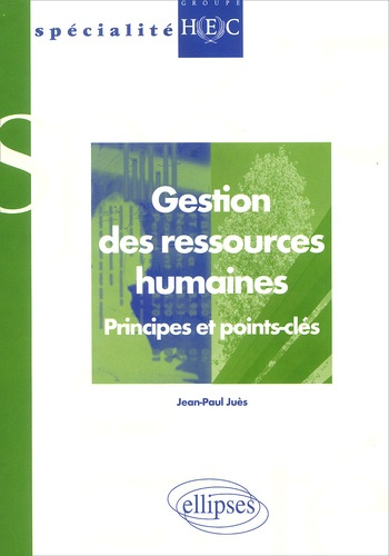 Emprunter Gestion des ressources humaines. Principes et points-clés livre