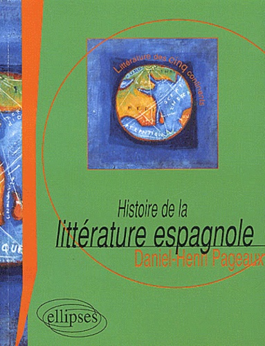 Emprunter Histoire de la littérature espagnole livre