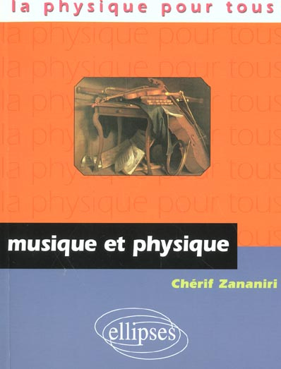Emprunter Musique et physique livre