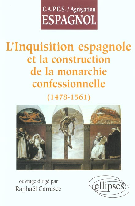 Emprunter L'Inquisition espagnole et la construction de la monarchie confessionnelle (1478-1561) livre