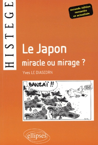Emprunter Le Japon, miracle ou mirage ? 2ème édition livre