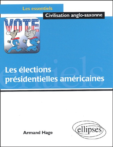 Emprunter Les élections présidentielles américaines livre