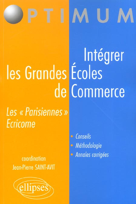 Emprunter Intégrer les Grandes Ecoles de Commerce. Les
