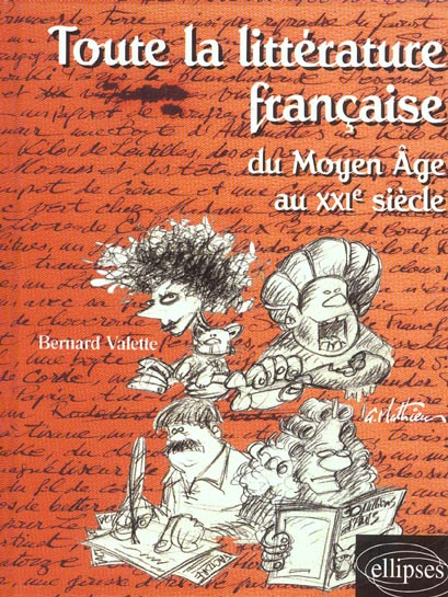 Emprunter Toute la littérature française du Moyen Age au XXIème siècle livre