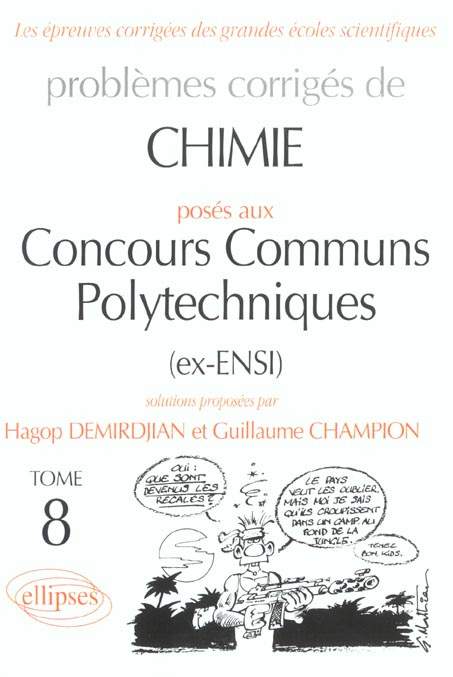 Emprunter Problèmes corrigés de chimie posés aux concours communs polytechniques. Tome 8 livre