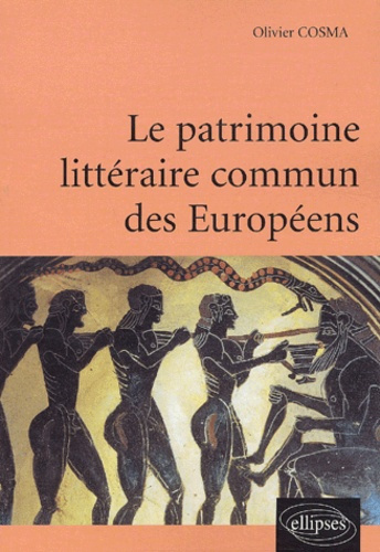 Emprunter Le patrimoine littéraire commun des Européens livre