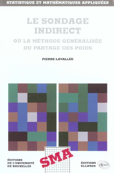 Emprunter Le sondage indirect ou la méthode généralisée du partage des poids livre