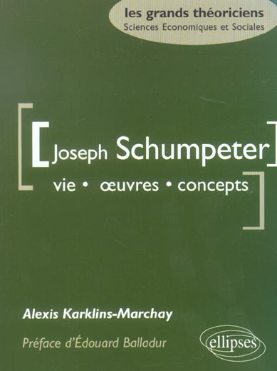 Emprunter SCHUMPETER JOSEPH - VIE, OEUVRES, CONCEPTS livre