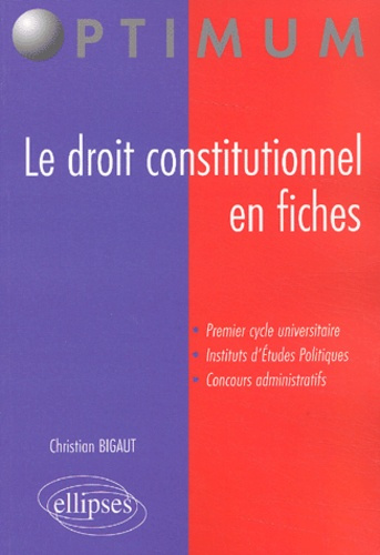 Emprunter Le droit constitutionnel en fiches livre