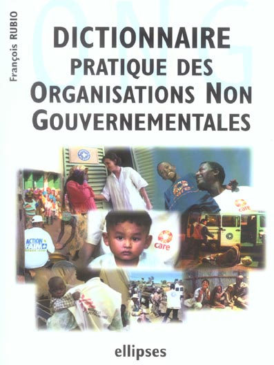 Emprunter Dictionnaire pratique des organisations non gouvernementales (ONG) livre