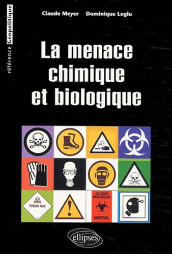 Emprunter La menace chimique et biologique livre