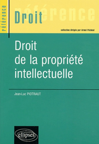 Emprunter Droit de la propriété intellectuelle livre