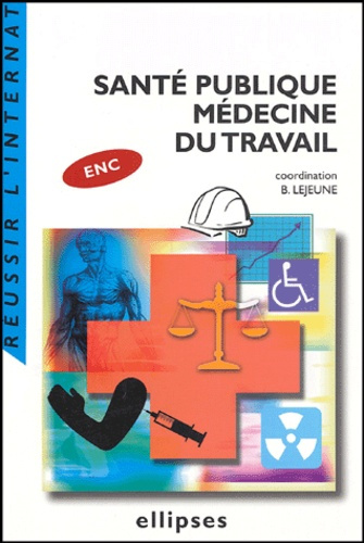 Emprunter Santé publique Médecine du travail livre