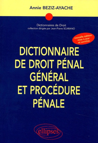 Emprunter Dictionnaire de droit pénal général et procédure pénale. 2e édition livre