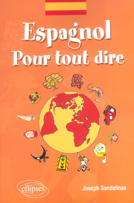 Emprunter Espagnol Pour tout dire. Lexique d'expressions espagnoles livre