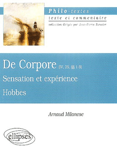 Emprunter HOBBES, DE CORPORE (IV, 25, 1-9), SENSATION ET EXPERIENCE livre