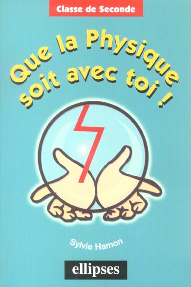 Emprunter Que la physique soit avec toi ! livre