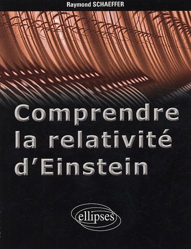 Emprunter Comprendre la relativité d'Einstein livre