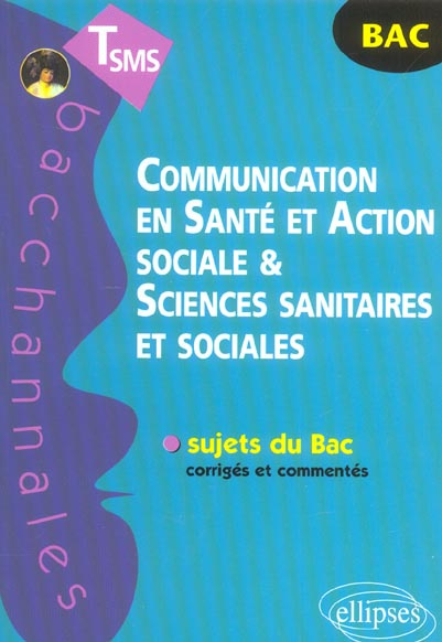 Emprunter Communication en Santé et Action sociale & Sciences sanitaires et sociales Tle SMS livre