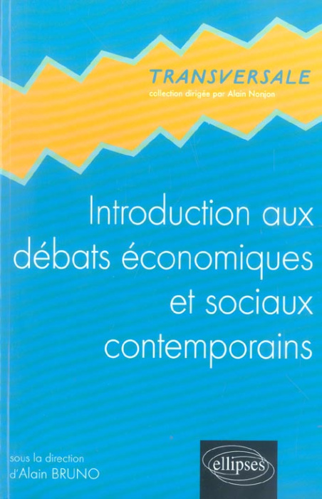 Emprunter Introduction aux débats économiques et sociaux contemporains livre