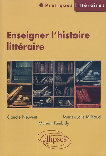 Emprunter Enseigner l'histoire littéraire livre