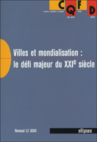 Emprunter Villes et mondialisation : le défi majeur du XXIe siècle livre