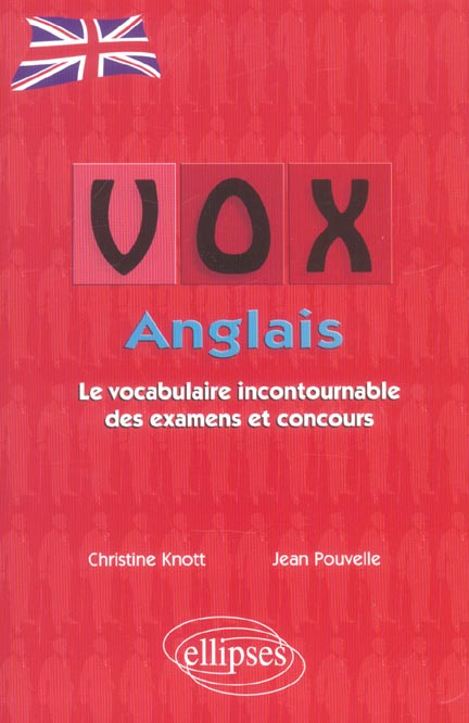 Emprunter VOX Anglais. Le vocabulaire incontournable des examens et concours livre