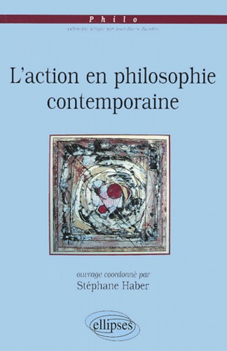 Emprunter L'action en philosophie contemporaine livre