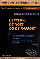Emprunter L'épreuve de note ou de rapport. Catégories A et B livre