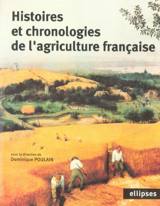 Emprunter Histoires et chronologies de l'agriculture française livre