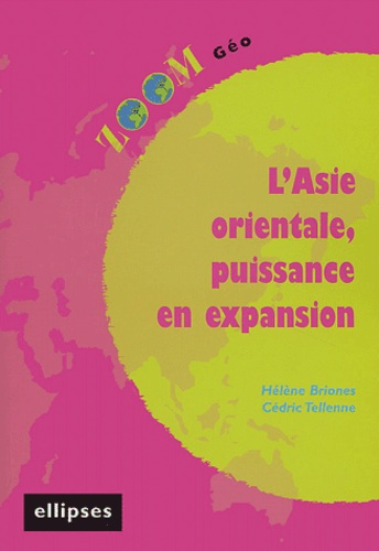Emprunter L'Asie orientale, puissance en expansion livre