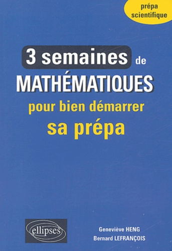 Emprunter 3 semaines de mathématiques pour bien démarrer sa prépa livre