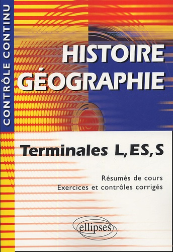 Emprunter Histoire Géographie Tle L, ES et S livre