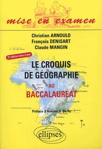 Emprunter Le croquis de géographie au baccalauréat. 2e édition livre