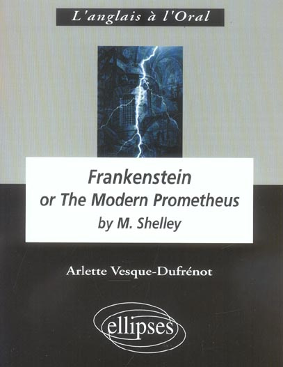 Emprunter Frankenstein. Or the Modern Prometheus by Mary Shelley livre
