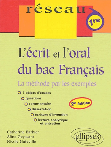 Emprunter L'écrit et l'oral du bac Français. La méthode par les exemples, 2e édition livre