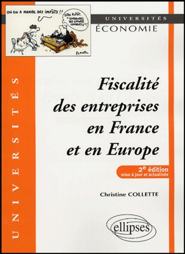 Emprunter Fiscalité des entreprises en France et en Europe. 2e édition revue et corrigée livre