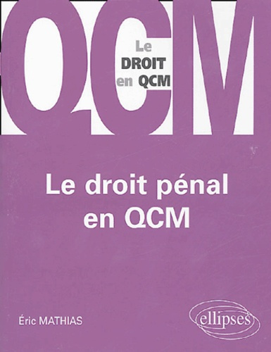 Emprunter Le droit pénal en QCM livre