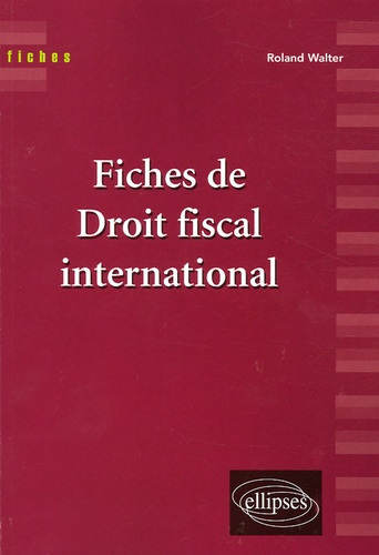 Emprunter Fiches de droit fiscal international livre