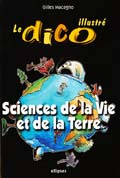 Emprunter Sciences de la Vie et de la Terre. Le dico illustré livre