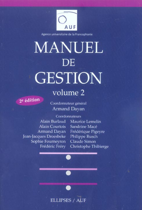 Emprunter Manuel de gestion. Volume 2, 2e édition livre