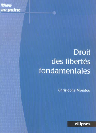Emprunter Droit des libertés fondamentales livre