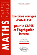 Emprunter Exercices corrigés d'analyse pour le CAPES et l'Agrégation Interne livre