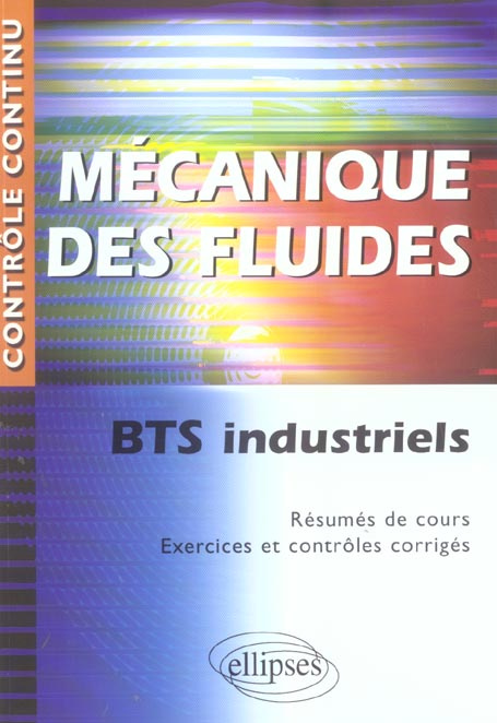 Emprunter Mécanique des fluides. BTS industriels livre