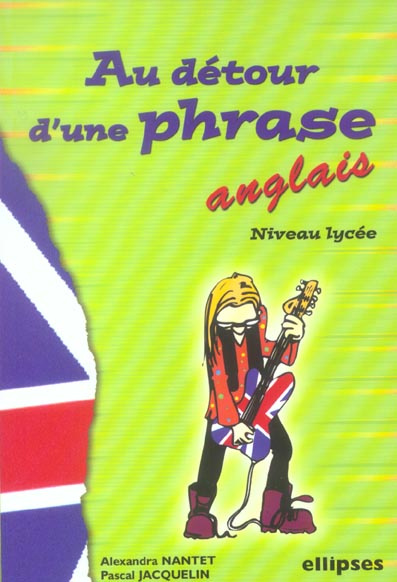 Emprunter Au détour d'une phrase. Anglais niveau lycée livre